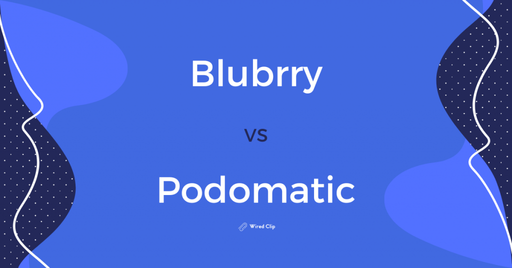 bluburry vs podomatic