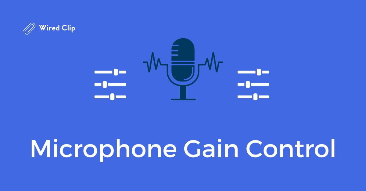 Microphone Gain Control