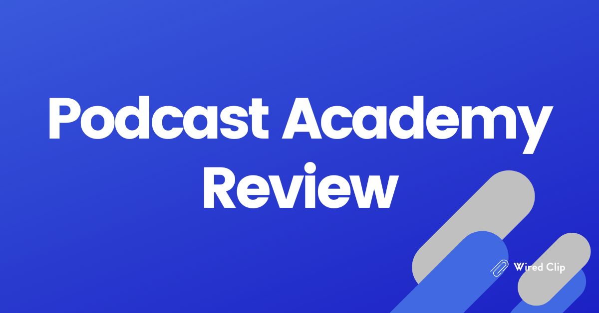 Podcast Academy Review