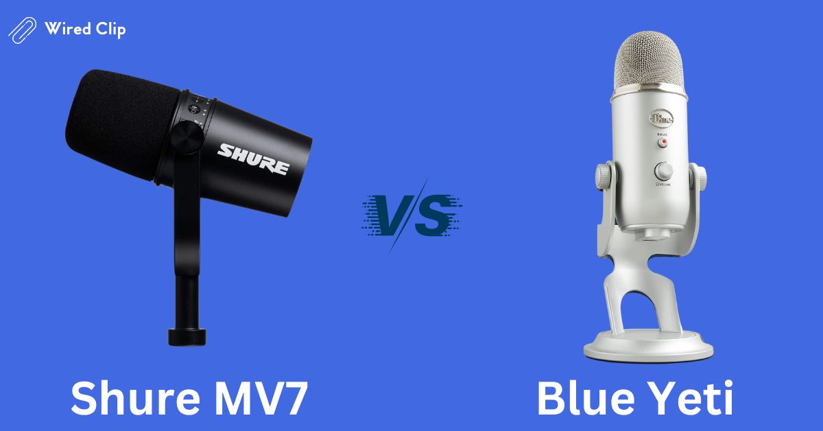 Shure MV7 Vs Blue Yeti Why MV7 Won My Vote