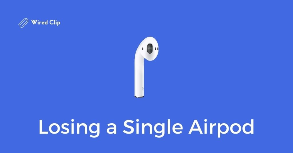 losing a single airpod