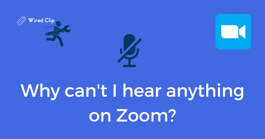 Why can't I hear anything on Zoom fixed