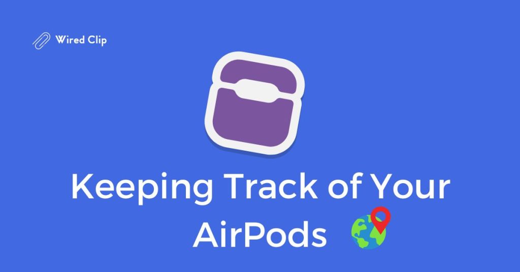 how to keep track of airpod