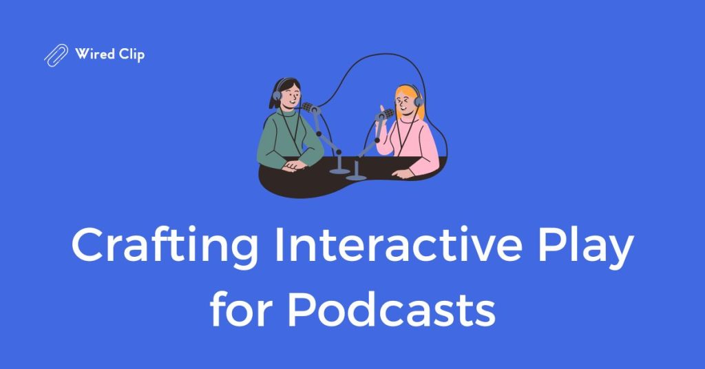 creating interactive games for podcasts