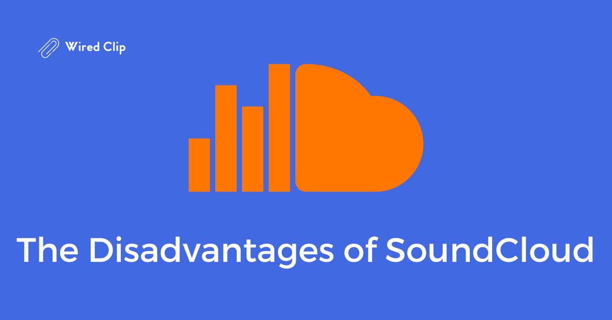soundcloud disadvantages