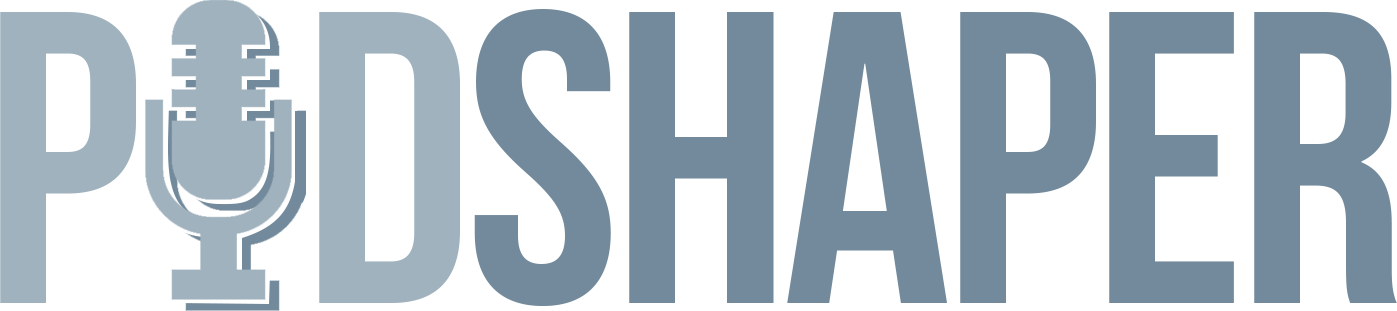 PodShaper